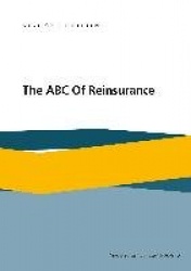 The ABC Of Reinsurance