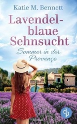 Lavendelblaue Sehnsucht - Sommer in der Provençe