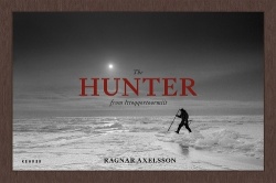 The Hunter from Ittoqqortoormiit - Tradition and Survival in Greenland