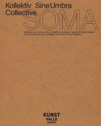 SOMA Collective SineUmbra