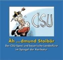 Äh ...dmund Stoibär [Edmund Stoiber]