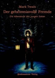 Der geheimnisvolle Fremde - Die Abenteuer des jungen Satan