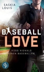 Küss niemals einen Baseballer