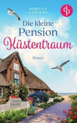 Die kleine Pension Küstentraum