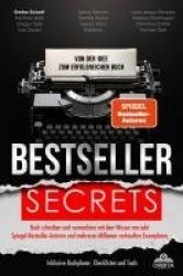 Bestseller Secrets - Von der Idee zum erfolgreichen Buch