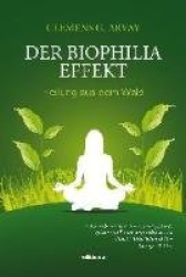 Der Biophilia-Effekt