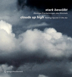 stark bewölkt / clouds up high - flüchtige Erscheinungen des Himmels / fleeting figures in the sky
