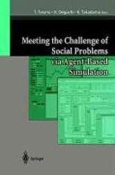 Meeting the Challenge of Social Problems via Agent-Based Simulation - Post-Proceedings of the Second International Workshop on A