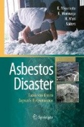 Asbestos Disaster - Lessons from Japan's Experience