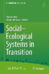 Social-Ecological Systems in Transition