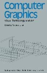 Computer Graphics - Visual Technology and Art