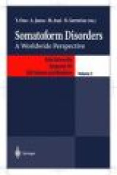 Somatoform Disorders - A Worldwide Perspective