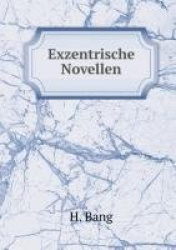 Exzentrische Novellen (German Edition)