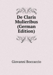 De Claris Mulieribus (German Edition)