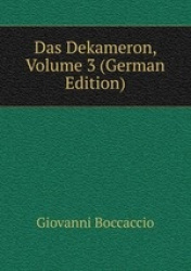 Das Dekameron, Volume 3 (German Edition)