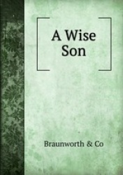 A Wise Son