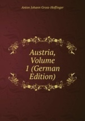 Austria, Volume 1 (German Edition)