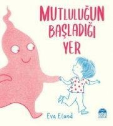 Mutlulugun Basladigi Yer