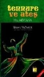 Tennure ve Ates Hz. Mevlana