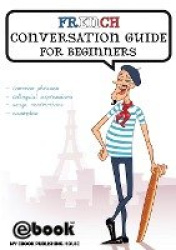 French Conversation Guide for Beginners
