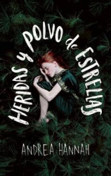 Heridas y polvo de estrellas / Of Scars and Stardust