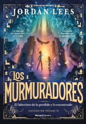 El Laberinto de Lo Perdido Y Lo Encontrado / The Labyrinth of Lost and Found