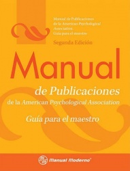 Manual De Publicaciones De La APA: Guía Para El Maestro