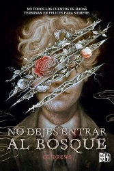 No dejes entrar al bosque (Don't Let the Forest In)