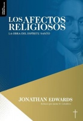 Los Afectos Religiosos - La obra del Espiritu Santo