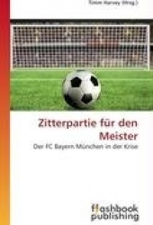 Zitterpartie für den Meister