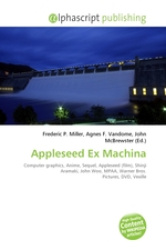 Appleseed Ex Machina