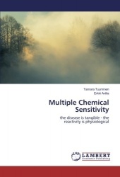 Multiple Chemical Sensitivity : the disease is tangible - the reactivity is physiological