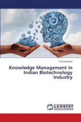 Knowledge Management in Indian Biotechnology Industry