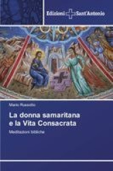 La donna samaritana e la Vita Consacrata