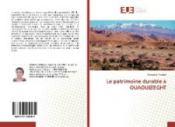 Le patrimoine durableà OUAOUIZEGHT