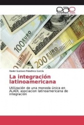 La integración latinoamericana