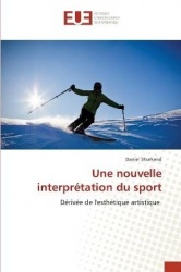Une nouvelle interprétation du sport