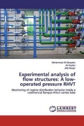 Experimental analysis of flow structures - A low-operated pressure RHVT