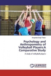 Psychology and Anthropometry of Volleyball Players - A Comparative Study
