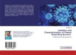Isolation and Characterization of Phenol Degrading Bacteria