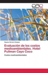 Evaluación de los costos medioambientales. Hotel Pullman Cayo Coco