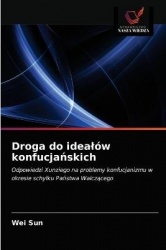 Droga do idealów konfucjańskich