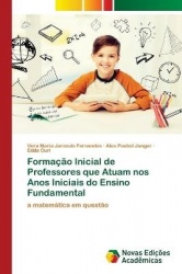 Formação Inicial de Professores que Atuam nos Anos Iniciais do Ensino Fundamental