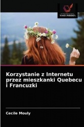 Korzystanie z Internetu przez mieszkanki Quebecu i Francuzki