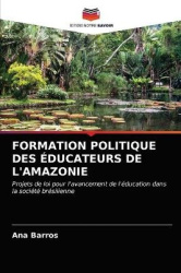 Formation Politique Des Éducateurs de l'Amazonie