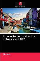 Interação cultural entre a Rússia e a RPC