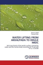 Water Lifting from Akkalpada to Dhule MIDC