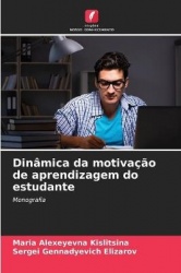 Dinâmica da motivação de aprendizagem do estudante