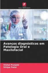 Avanços diagnósticos em Patologia Oral e Maxilofacial