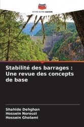 Stabilité des barrages - Une revue des concepts de base